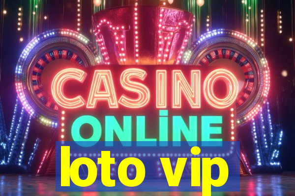 loto vip